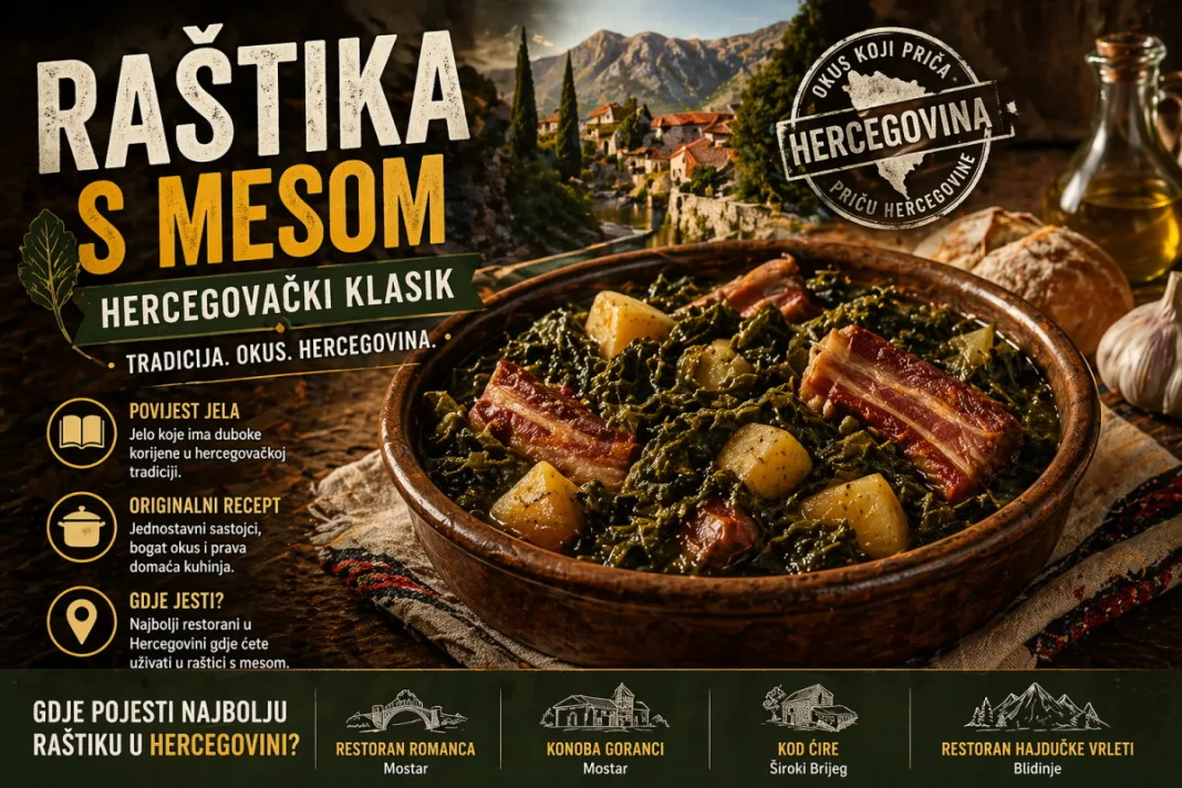 Raštika s mesom – hercegovački klasik koji osvaja okusom i tradicijom
