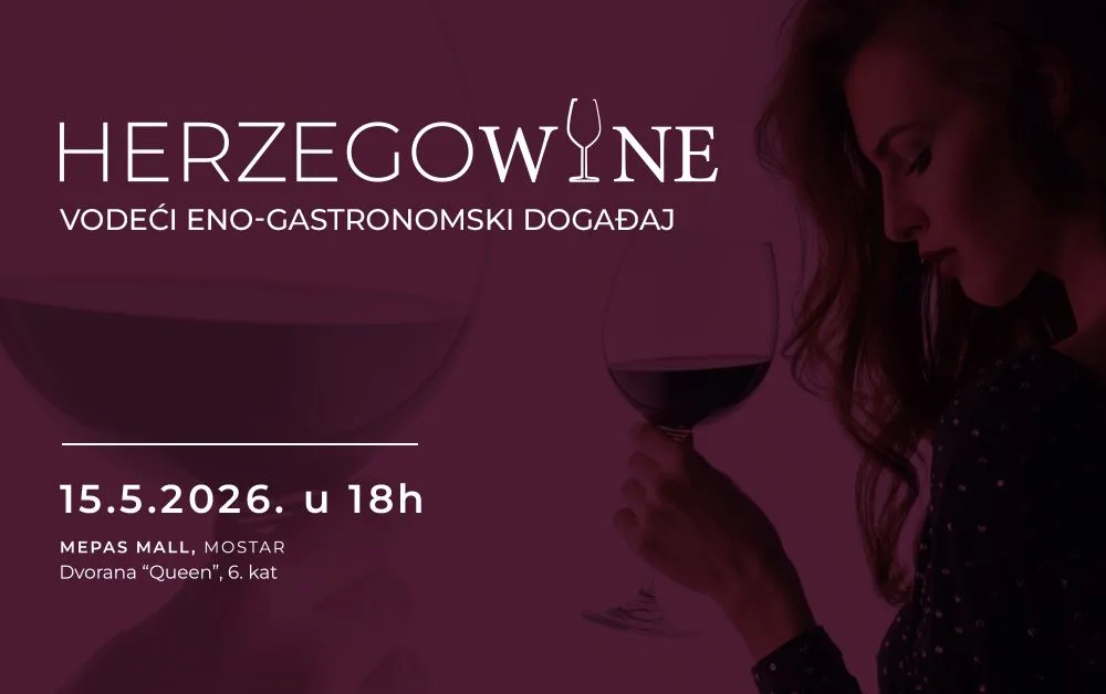Vinsko-gastronomski spektakl u Mostaru: Više od 60 izlagača i preko 80 brendova nastupa u petak na Herzegowine festivalu