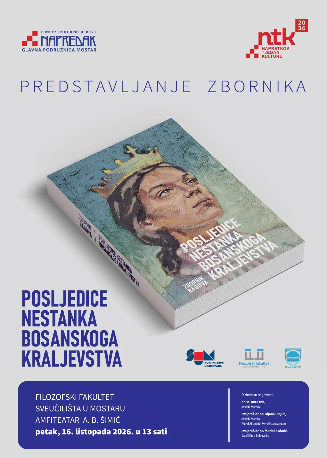 Najava predstavljanja zbornika „Posljedice nestanka Bosanskoga Kraljevstva“
