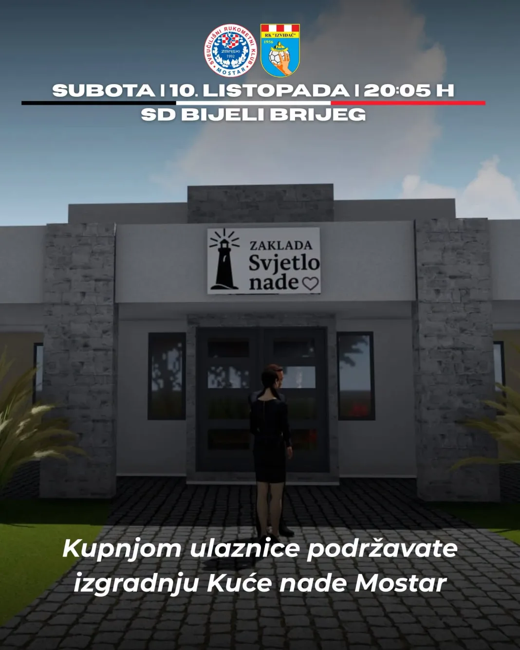 SRK Zrinjski: Cjelokupan prihod od prodaje ulaznica za utakmicu protiv Izviđača bit će doniran za izgradnju Kuće nade Mostar